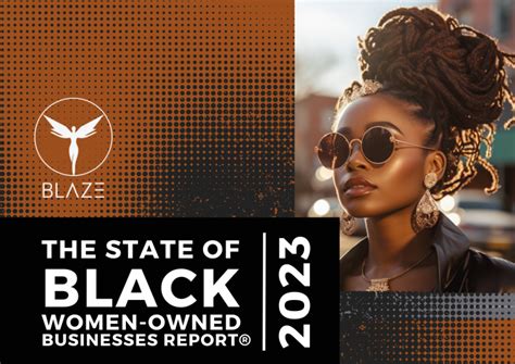 Blaze Group Unveils The 2023 State Of Black Women Owned Businesses