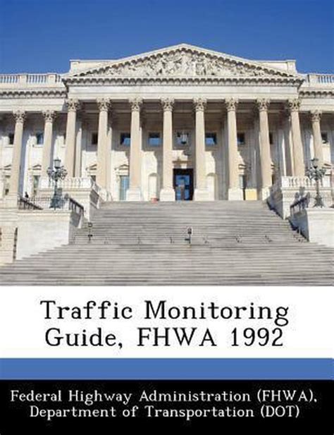 Traffic Monitoring Guide Fhwa 1992 9781249164746 Boeken