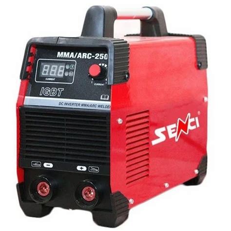 Senci Mmaarc 250 Igbt Dc Inverter Welding Machine At Rs 9500