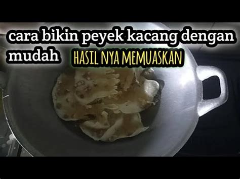 Cara Bikin Peyek Kacang Youtube