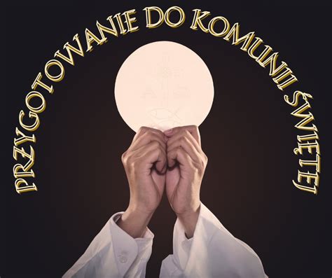 Przygotowanie do I Komunii Świętej Kolegium Świętej Rodziny