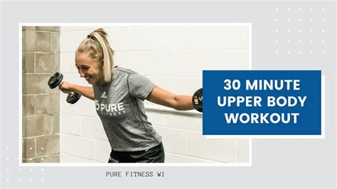 30 Minute Upper Body Workout YouTube