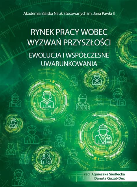 Book cover Rynek pracy wobec wyzwań przyszłości Ewolucja i współczesne