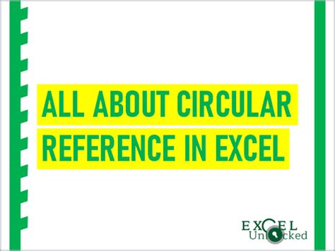 All About Circular Reference in Excel - Excel Unlocked