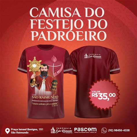 Camisa Do Padroeiro Par Quia S O Raimundo Nonato