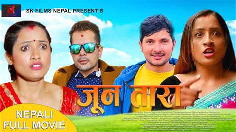 Jun Tara Nepali Full Movie Feb 10 2023 Sabita Khadka Sk Films YouTube