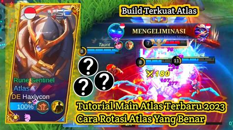 TUTORIAL MAIN HERO ATLAS TERBARU CARA ROTASI HERO ATLAS ATLAS BUILD