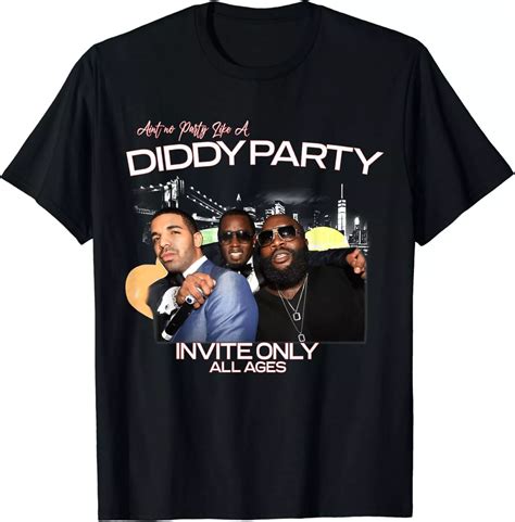 Aint No Party Like A Diddy Party Ver Rap Unisex T Shirt Walmart