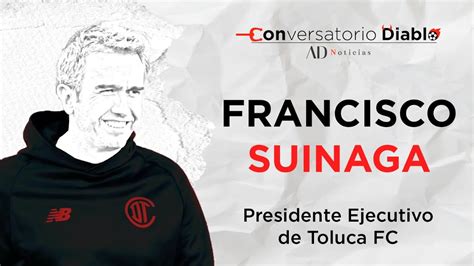 Conversatorio Diablo EspecialEntrevista Con Francisco Suinaga YouTube