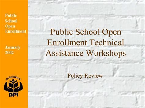 Ppt Public School Open Enrollment Technical Assistance Workshops