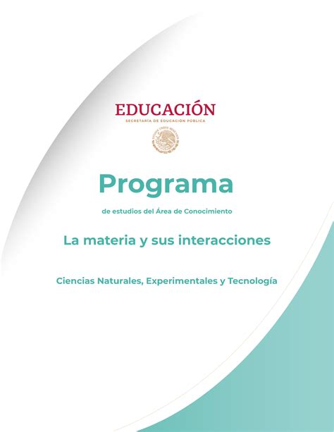 La Materia Y Sus Interacciones C Programa De Estudios Del Rea De