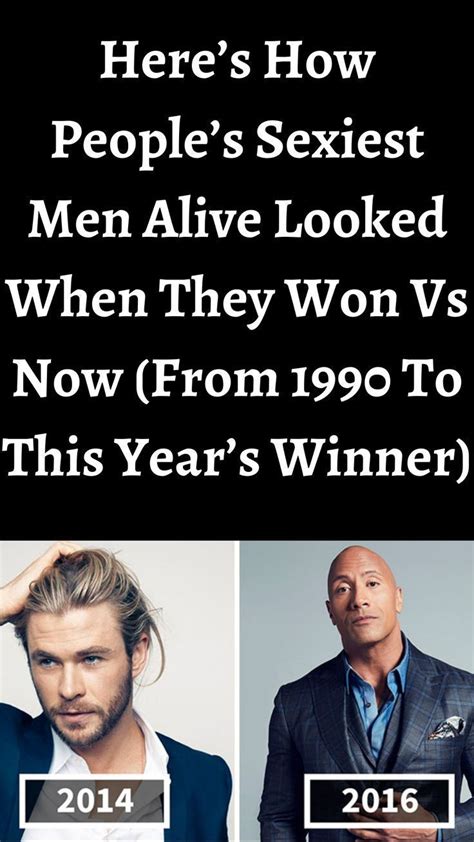 Heres How Peoples Sexiest Men Alive Looked When They Won Vs Now Plus