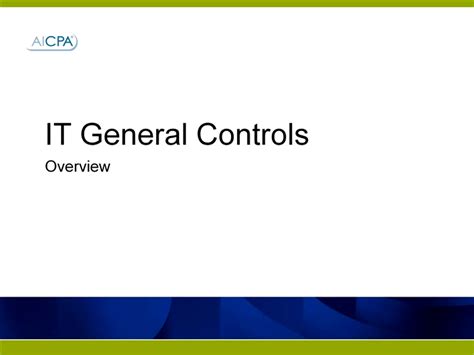 It General Controls Overview