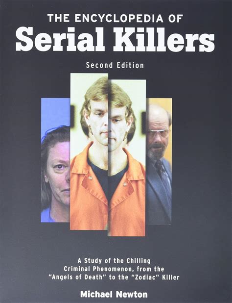 The Encyclopedia Of Serial Killers
