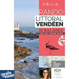 La Geste édition Guide de randonnées Rando littoral vendéen les