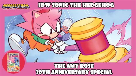 Idw Sonic The Amy Rose 30th Anniversary Special A Comic Review By