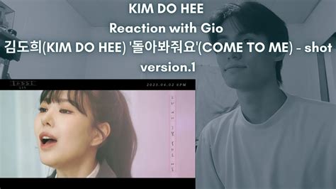 Kim Do Hee Sonamoo Reaction With Gio 김도희kim Do Hee 돌아봐줘요come To