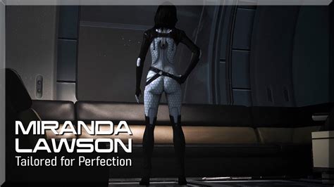 Mass Effect Legendary Miranda Lawson Tailored For Perfection Mods