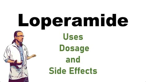 Loperamide Use Dosage and Side Effects | for diarrhea - YouTube