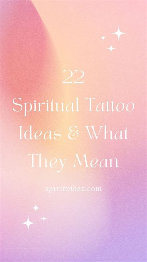 22 Spiritual Tattoo Ideas And Their Meaning Spiritvibez Spiritueel