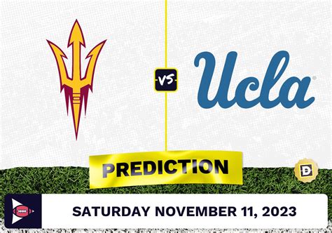 Arizona State Vs Ucla Cfb Prediction And Odds November 11 2023