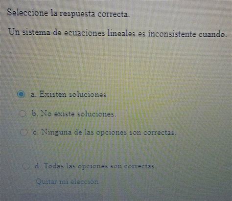 Solved Seleccione La Respuesta Correcta Un Sistema De Ecuaciones