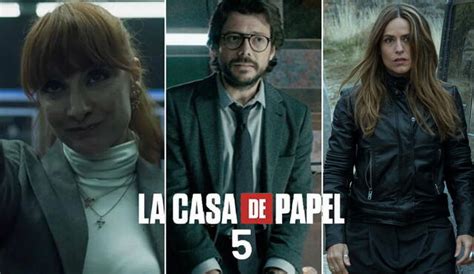 La Casa De Papel Temporada 5 Cuándo Se Estrena Y Qué Personajes Siguen