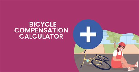 Bicycle Accident Compensation Calculator Claims Bible