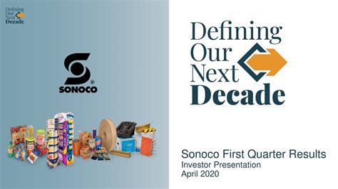 Sonoco Products Company 2020 Q1 - Results - Earnings Call Presentation ...