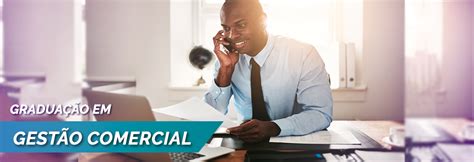 Curso Tecnico Em Gestão Comercial - Curso Superior de Tecnologia em Gestão Comercial – Grupo Educar Mais