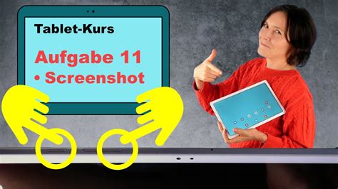 Tablet Kurs Teil 11 Screenshot Oder Bildschirmaufnahme So Geht S