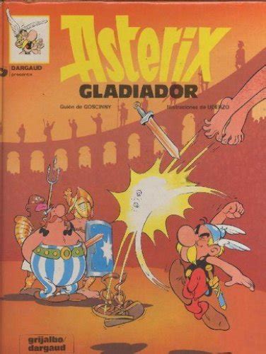 Asterix Grijalbo Dargaud Variante Ficha De N Mero En Tebeosfera