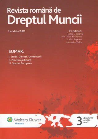 Revista Romana De Dreptul Muncii Nr 3 2010 Editura Hamangiu