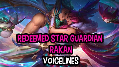 Spoilers Redeemed Star Guardian Rakan Voice English Youtube