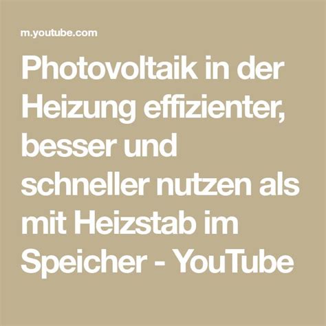 Photovoltaik In Der Heizung Effizienter Besser Und Schneller Nutzen