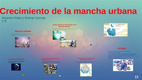 Crecimiento De La Mancha Urbana By Alejandro Rojas On Prezi