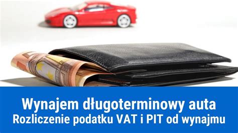 Faktura za wynajem samochodu jak odliczyć VAT