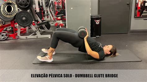 Eleva O P Lvica Solo Dumbbell Glute Bridge Youtube