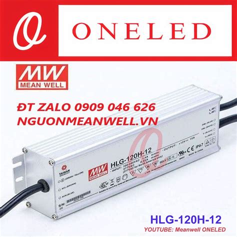 Giá Bộ Nguồn Meanwell HLG 120H 12 Nguồn Meanwell 0909046626