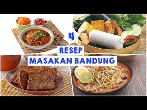 4 Resep Makanan Khas Bandung Yang Bikin Kangen