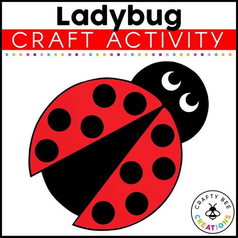 Ladybug Craft | Spring Craft Activity | Ladybug Life Cycle | The ...