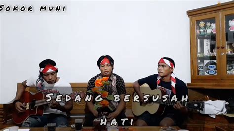 Ibu Pertiwi Ismail Marzuki Cover Sokor Muni Youtube