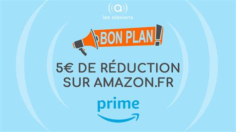 BON PLAN Amazon offre 5 de réduction à partir de 25 d achat Les