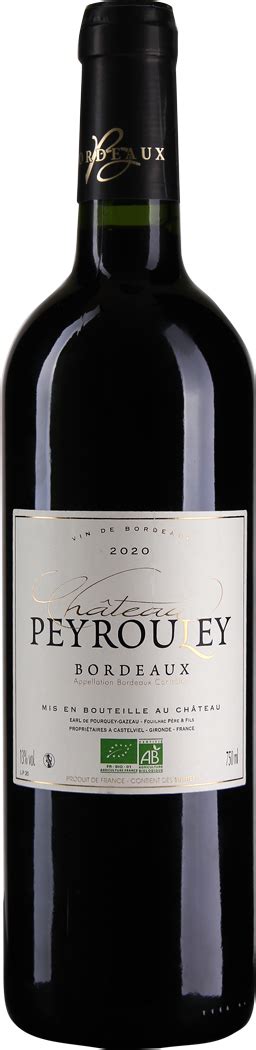 Ch Teau Peyrouley Bordeaux Bio Rouge Aoc Vineshop De