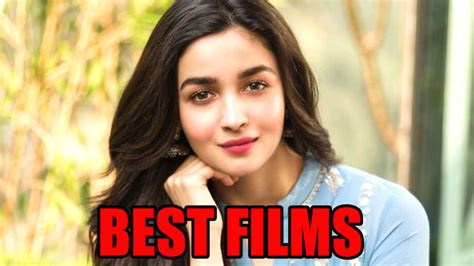 5 Films Of Alia Bhatt You Must Watch