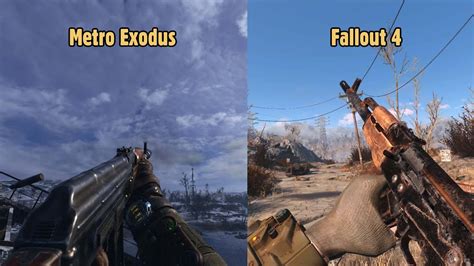 Metro Exodus Vs Fallout 4 Weapon Comparison Youtube