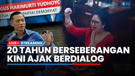 Tahun Berseberangan Kini Pdip Demokrat Ajak Berdialog Hingga