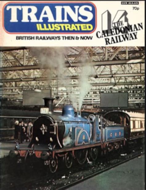 Section Trains Illustrated Then Now Richard Cunningham