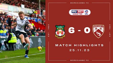 Highlights Wrexham AFC 6 Morecambe 0 YouTube