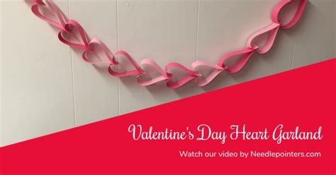 How To Make A Heart Garland For Valentines Day